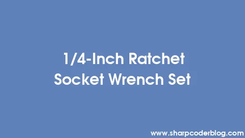 1/4-Inch Ratchet Socket Wrench Set - Thumbnail