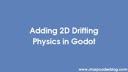 Adding 2D Drifting Physics in Godot - Thumbnail