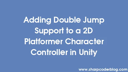 Adding Double Jump Support to a 2D Platformer Character Controller in Unity - Thumbnail