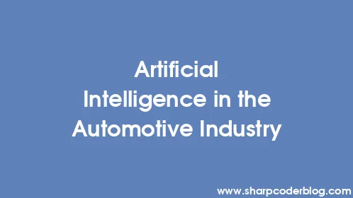 Artificial Intelligence in the Automotive Industry - Thumbnail