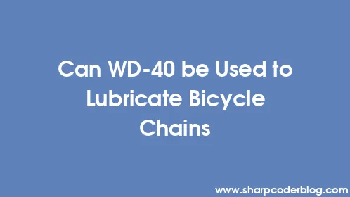 Can WD-40 be Used to Lubricate Bicycle Chains - Thumbnail