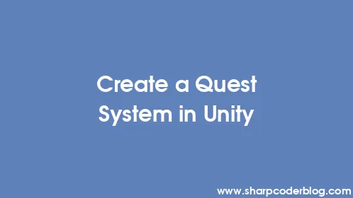 Create a Quest System in Unity - Thumbnail