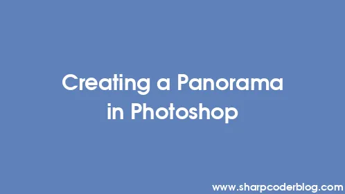 Creating a Panorama in Photoshop - Thumbnail