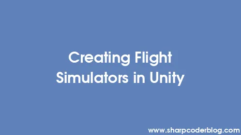 Creating Flight Simulators in Unity - Thumbnail