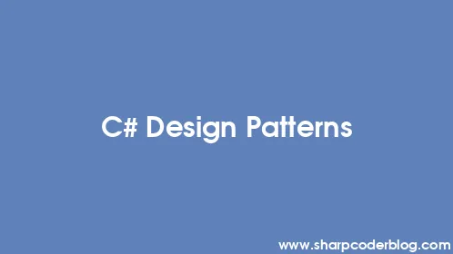 C# Design Patterns - Thumbnail