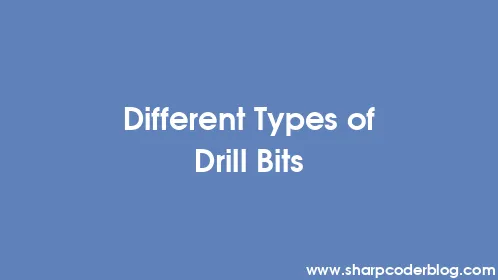 Different Types of Drill Bits - Thumbnail