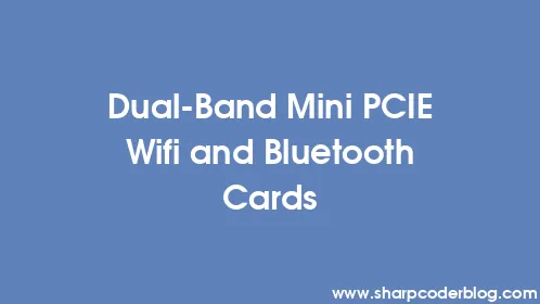 Dual-Band Mini PCIE Wifi and Bluetooth Cards - Thumbnail