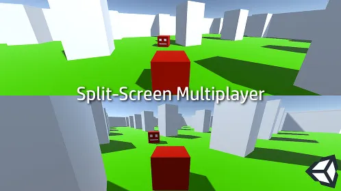 Split-Screen Same-PC Multiplayer Tutorial for Unity - Thumbnail