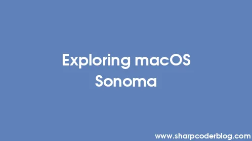 Exploring macOS Sonoma - Thumbnail