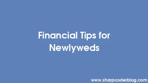 Financial Tips for Newlyweds - Thumbnail