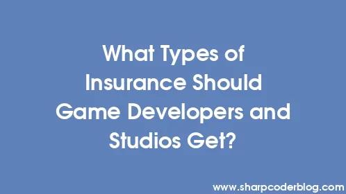 What Types of Insurance Should Game Developers and Studios Get? - Thumbnail