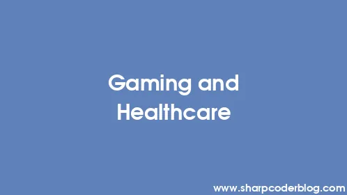 Gaming and Healthcare - Thumbnail