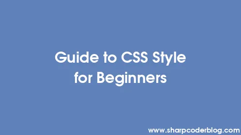 Guide to CSS Style for Beginners - Thumbnail