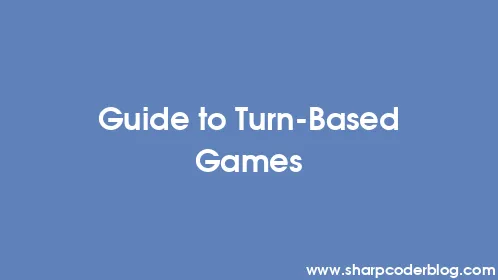 Guide to Turn-Based Games - Thumbnail