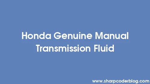 Honda Genuine Manual Transmission Fluid - Thumbnail