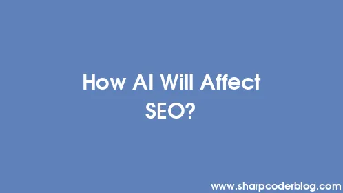 How AI Will Affect SEO? - Thumbnail