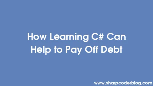 How Learning C# Can Help to Pay Off Debt - Thumbnail
