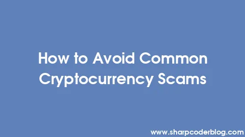 How to Avoid Common Cryptocurrency Scams - Thumbnail