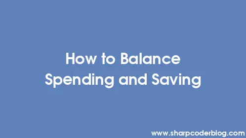 How to Balance Spending and Saving - Thumbnail