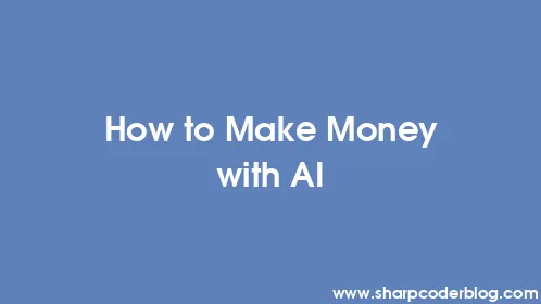 How to Make Money with AI - Thumbnail
