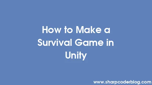 How to Make a Survival Game in Unity - Thumbnail