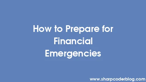 How to Prepare for Financial Emergencies - Thumbnail
