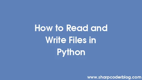 How to Read and Write Files in Python - Thumbnail