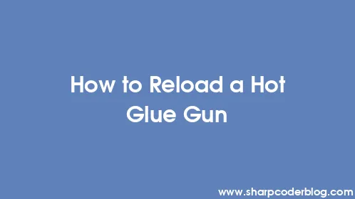 How to Reload a Hot Glue Gun - Thumbnail