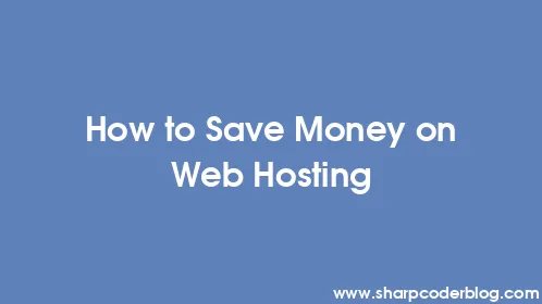 How to Save Money on Web Hosting - Thumbnail