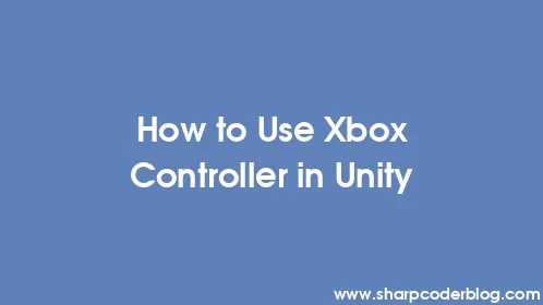 How to Use Xbox Controller in Unity - Thumbnail