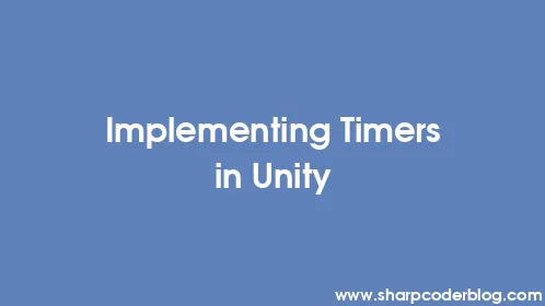 Implementing Timers in Unity - Thumbnail