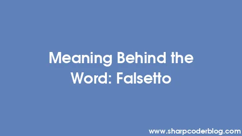 Meaning Behind the Word: Falsetto - Thumbnail