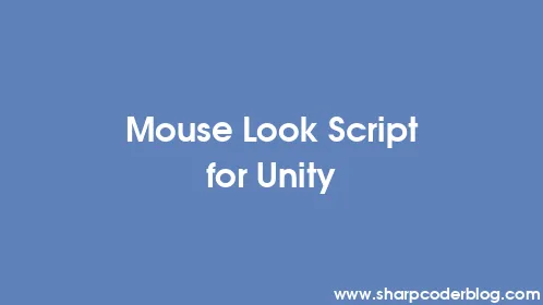 Mouse Look Script for Unity - Thumbnail