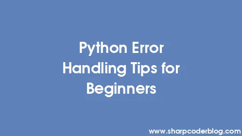 Python Error Handling Tips for Beginners - Thumbnail