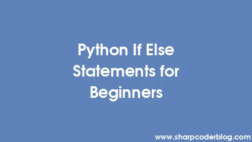 Python If Else Statements for Beginners - Thumbnail