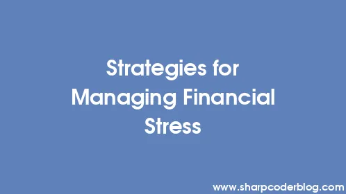 Strategies for Managing Financial Stress - Thumbnail