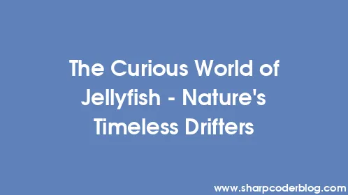The Curious World of Jellyfish - Nature's Timeless Drifters - Thumbnail