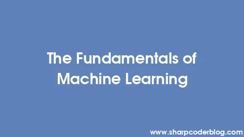 The Fundamentals of Machine Learning - Thumbnail