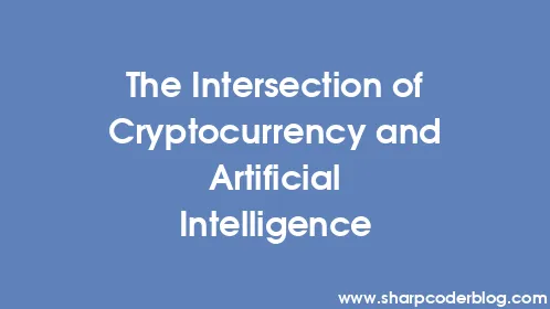 The Intersection of Cryptocurrency and Artificial Intelligence - Thumbnail