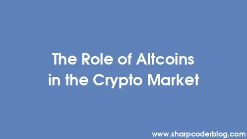 The Role of Altcoins in the Crypto Market - Thumbnail