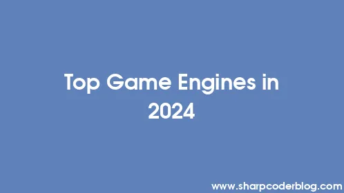 Top Game Engines in 2024 - Thumbnail
