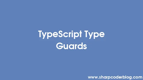 TypeScript Type Guards - Thumbnail