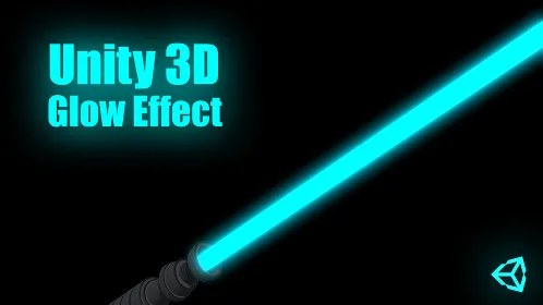 Object Glow Effect Tutorial for Unity - Thumbnail