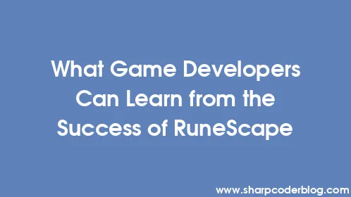 What Game Developers Can Learn from the Success of RuneScape - Thumbnail