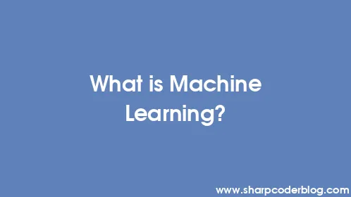 What is Machine Learning? - Thumbnail